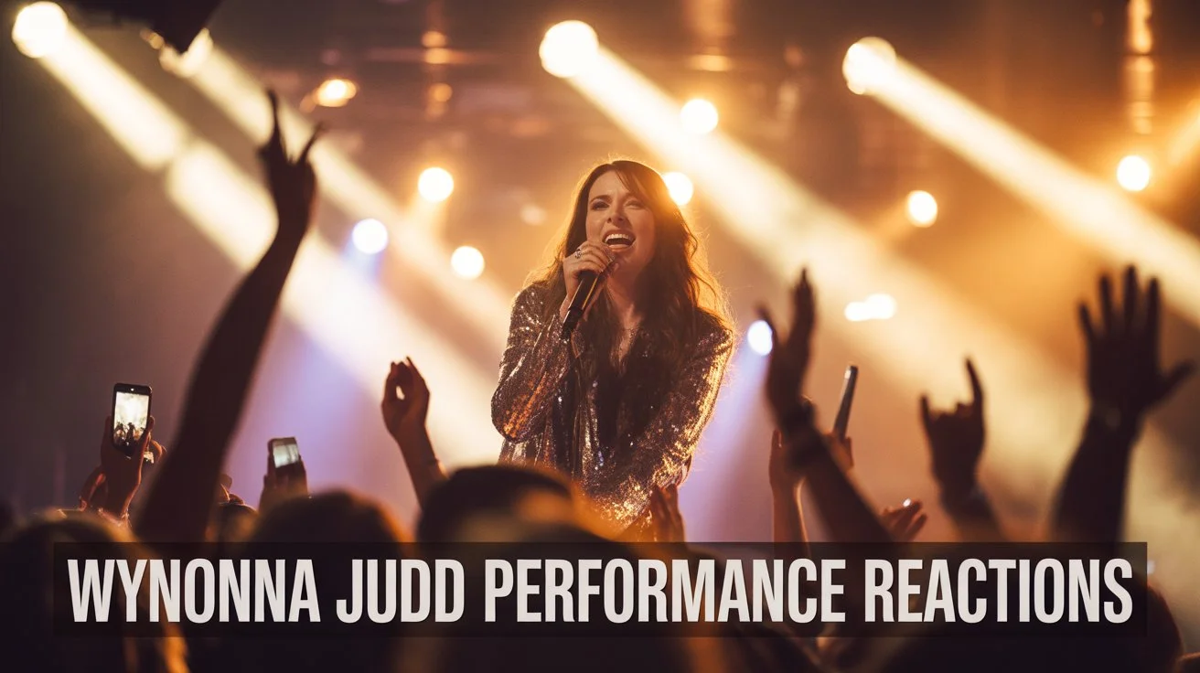 Wynonna Judd Performance Reactions