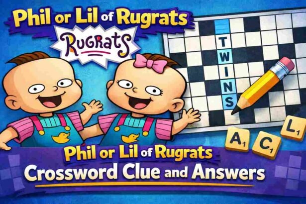 phil or lil of rugrats crossword